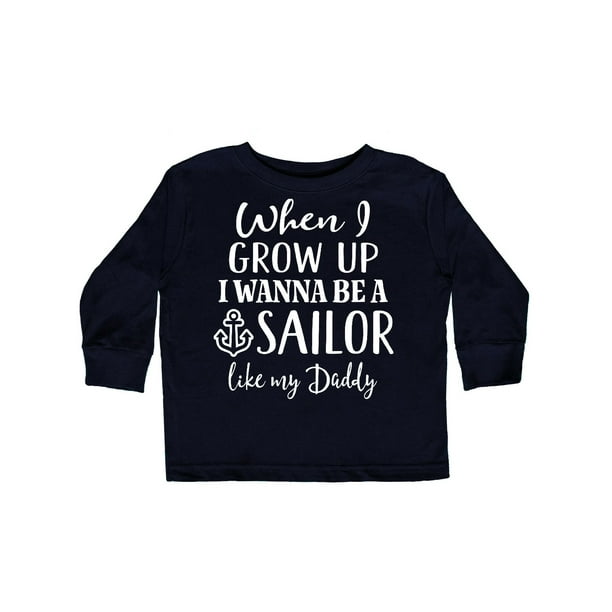 inktastic I Want to Grow Up to Be a Sailor Like My Daddy Baby T-Shirt inktastic I Want to Grow Up to Be a Sailor Like My Daddy Baby T-Shirt